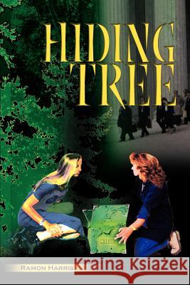 Hiding Tree Ramon Harris 9780595149940 iUniverse - książka