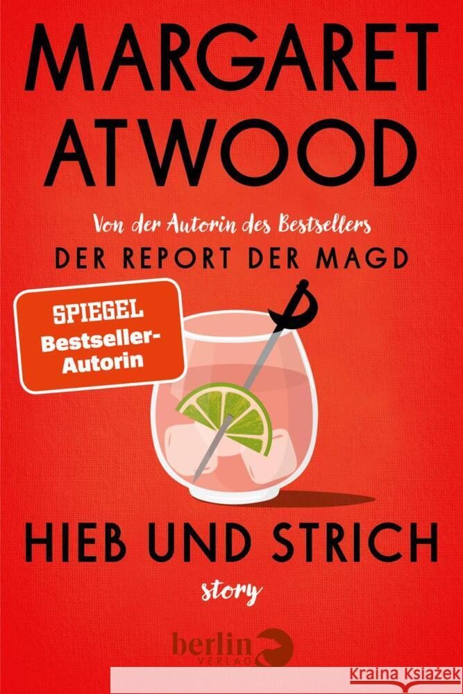 Hieb und Strich Atwood, Margaret 9783827015211 Berlin Verlag - książka