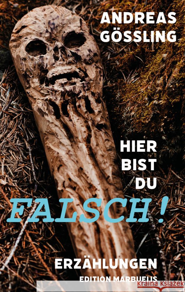 Hier bist du falsch! Gößling, Andreas 9783944488639 MayaMedia - książka