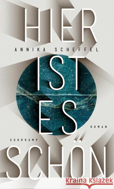 Hier ist es schön : Roman Scheffel, Annika 9783518427941 Suhrkamp - książka