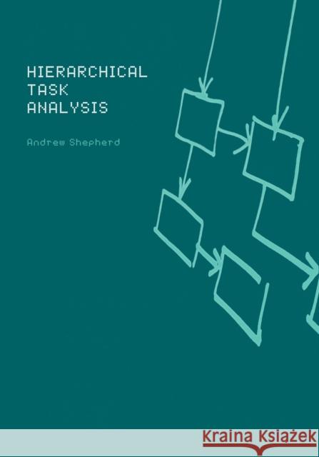 Hierarchial Task Analysis Andrew Shepherd Shepherd 9780748408382 CRC Press - książka