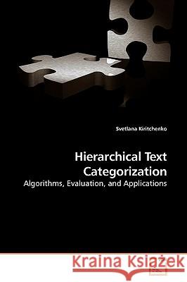 Hierarchical Text Categorization Svetlana Kiritchenko 9783639183405 VDM Verlag - książka