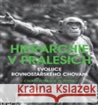 Hierarchie v pralesích Christopher Boehm 9788020030313 Academia - książka