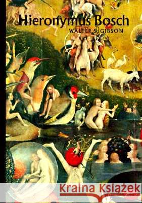 Hieronymus Bosch Walter S. Gibson 9780500201343 Thames & Hudson - książka