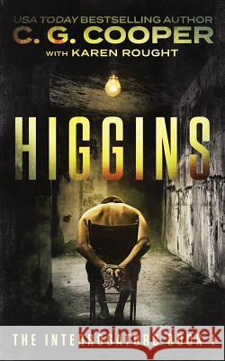 Higgins Karen Rought C. G. Cooper 9781799076827 Independently Published - książka