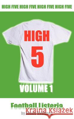 High 5: Volume 1 Football Listeria Jonnie Robinson 9781844010073 New Generation Publishing - książka