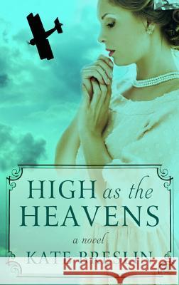 High as the Heavens Kate Breslin 9781432841287 Thorndike Press Large Print - książka