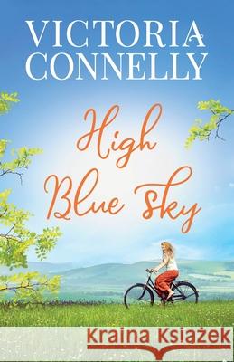 High Blue Sky Victoria Connelly 9781910522172 Cuthland Press - książka