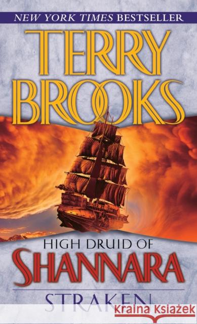 High Druid of Shannara: Straken Terry Brooks 9780345499400 Del Rey Books - książka