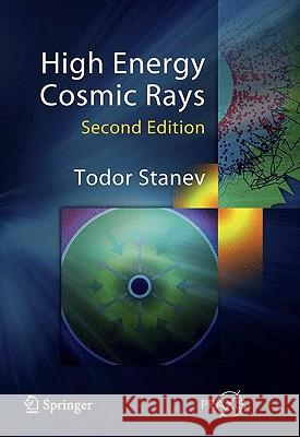 High Energy Cosmic Rays Todor Stanev 9783540851479 Springer - książka