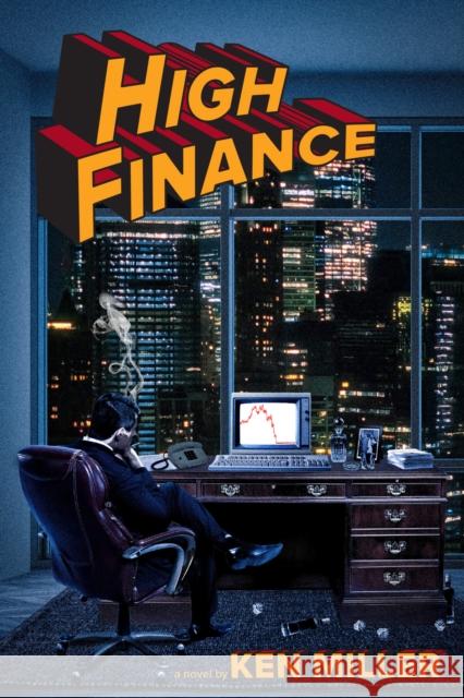 High Finance Ken Miller 9781646048656 Ulysses Press - książka