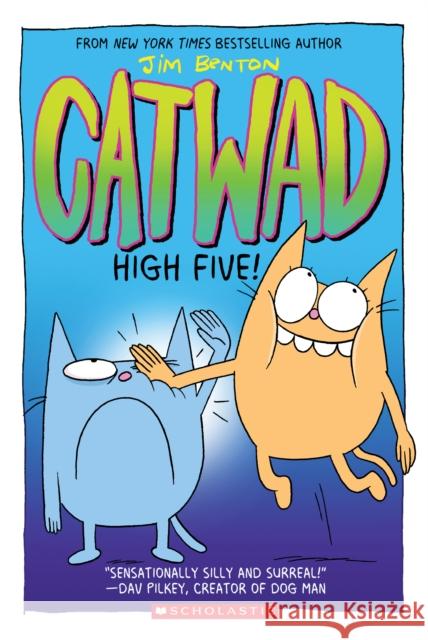 High Five! a Graphic Novel (Catwad #5): Volume 5 Benton, Jim 9781338682229 Graphix - książka