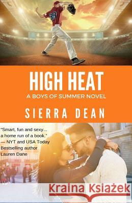 High Heat Sierra Dean 9781986010979 Createspace Independent Publishing Platform - książka
