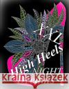High Heels Night Dreams XXL 4 The Art of You 9781793191854 Independently Published