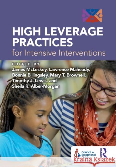 High Leverage Practices for Intensive Interventions James McLeskey Lawrence Maheady Bonnie Billingsley 9781032231068 Routledge - książka