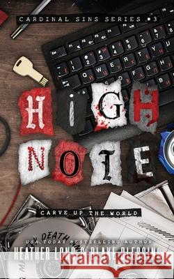 High Note: A Deliciously Dark Romance Heather Long Blake Blessing 9781966724018 Heather Long - książka