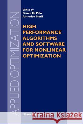 High Performance Algorithms and Software for Nonlinear Optimization Gianni Pillo Almerico Murli 9781461379560 Springer - książka