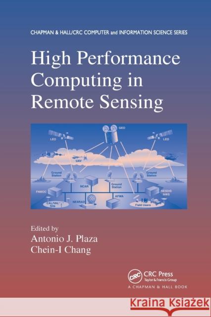 High Performance Computing in Remote Sensing Antonio J. Plaza Chein-I Chang 9780367388478 CRC Press - książka