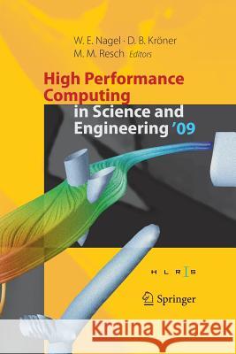 High Performance Computing in Science and Engineering '09: Transactions of the High Performance Computing Center, Stuttgart (Hlrs) 2009 Nagel, Wolfgang E. 9783642436420 Springer - książka