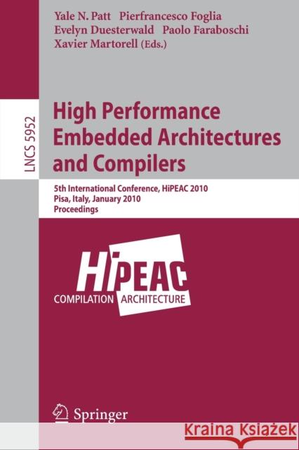 High Performance Embedded Architectures and Compilers Patt, Yale N. 9783642115141 Springer - książka