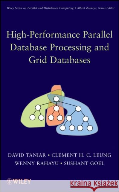 High-Performance Parallel DP & Taniar, David 9780470107621 John Wiley & Sons - książka