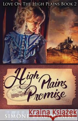 High Plains Promise Simone Beaudelaire 9784867455548 Next Chapter - książka