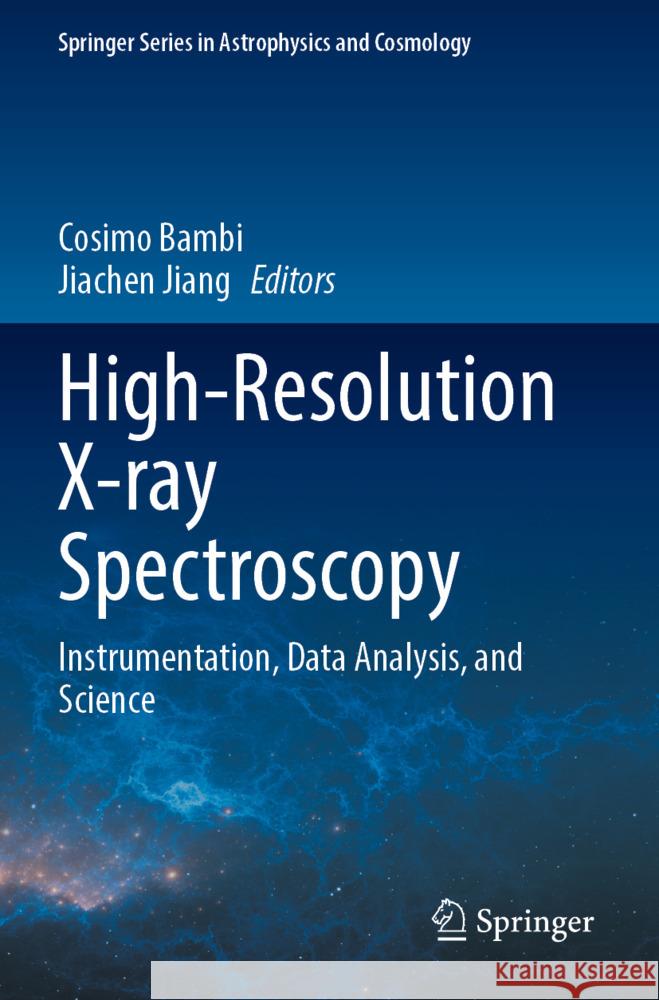 High-Resolution X-ray Spectroscopy  9789819944118 Springer - książka