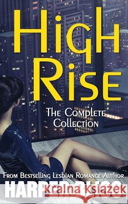 High Rise (The Complete Collection) Harper Bliss 9789881225900 Ladylit - książka