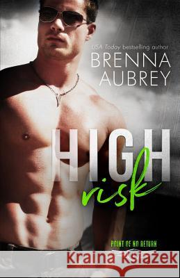 High Risk Brenna Aubrey 9781940951614 Silver Griffon Associates - książka