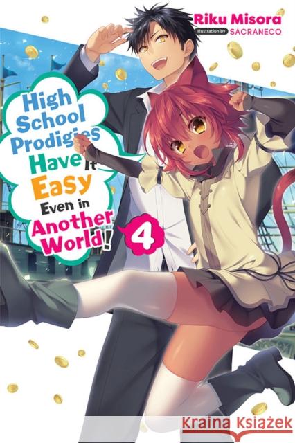 High School Prodigies Have It Easy Even in Another World!, Vol. 10 (manga) Riku Misora 9781975324568 Little, Brown & Company - książka