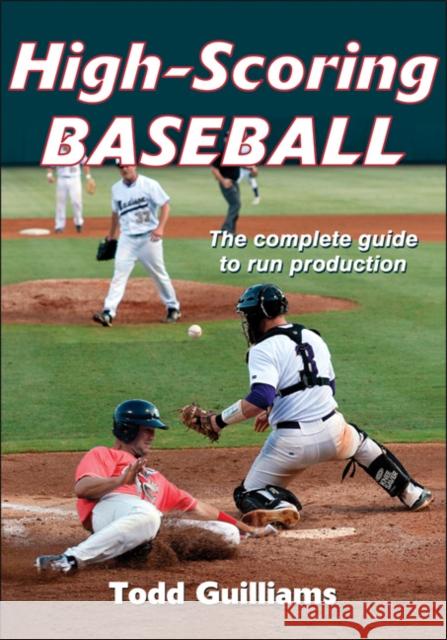 High-Scoring Baseball Todd Guilliams 9781450416191  - książka