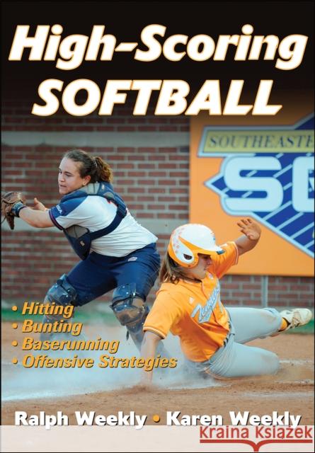 High-Scoring Softball Ralph Weekly 9781450401395  - książka