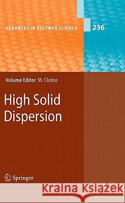 High Solid Dispersions Michel Cloitre 9783642163814 Not Avail - książka