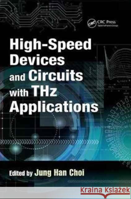 High-Speed Devices and Circuits with Thz Applications  9781138071582 Taylor and Francis - książka