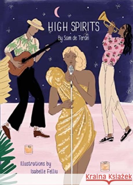 High Spirits Easy Elegant Cocktails  9781908337719 Clearview - książka