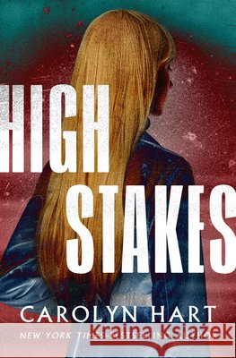 High Stakes Hart, Carolyn 9798337204475 Open Road Media Mystery & Thri - książka