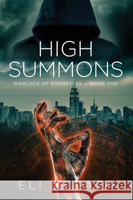 High Summons Celata Eli   9781949604016 Hidden Helm Press - książka