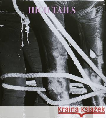 High Tails: Sophie Morner Cover  9780989865630 Capricious LLC - książka