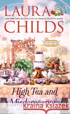 High Tea and Misdemeanors Laura Childs 9780593815465 Berkley Books - książka
