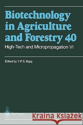 High-Tech and Micropropagation VI Y. P. S. Bajaj 9783642082702 Springer - książka