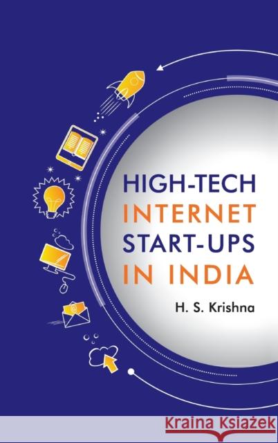 High-tech Internet Start-ups in India H. S. Krishna (Indian Institute of Science, Bangalore) 9781108485388 Cambridge University Press - książka