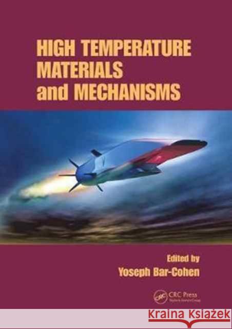 High Temperature Materials and Mechanisms  9781138071544  - książka