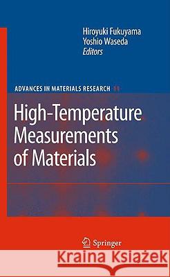 High-Temperature Measurements of Materials Hiroyuki Fukuyama, Yoshio Waseda 9783540859178 Springer-Verlag Berlin and Heidelberg GmbH &  - książka