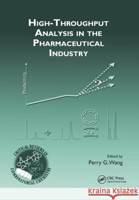 High-Throughput Analysis in the Pharmaceutical Industry Perry G. Wang 9780367387006 CRC Press - książka