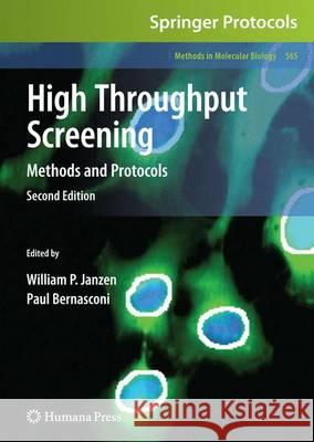 High Throughput Screening: Methods and Protocols Janzen, William P. 9781617794919 Humana Press Inc. - książka