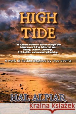 High Tide Hal Alpiar 9781935993476 Nightengale Media LLC Company - książka