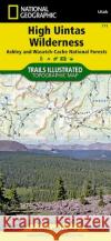 High Uintas Wilderness Map [Ashley and Wasatch-Cache National Forests] National Geographic Maps 9781566953719 Not Avail