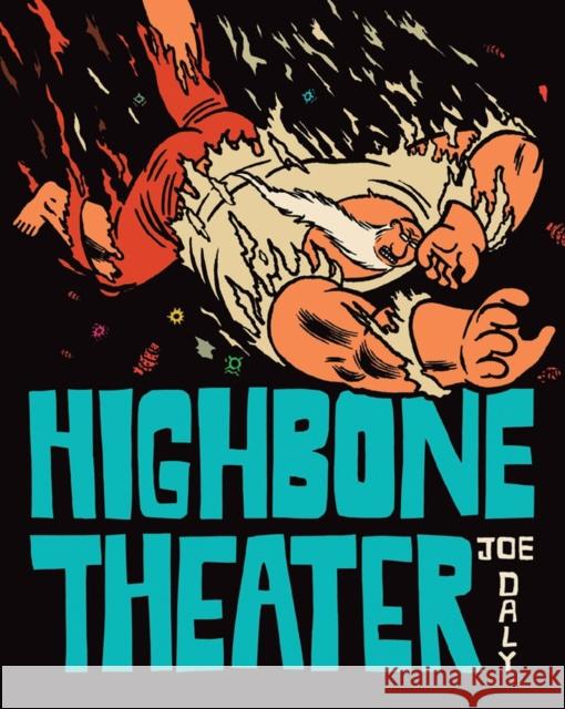 Highbone Theater Joe Daly 9781606999226 Fantagraphics Books - książka
