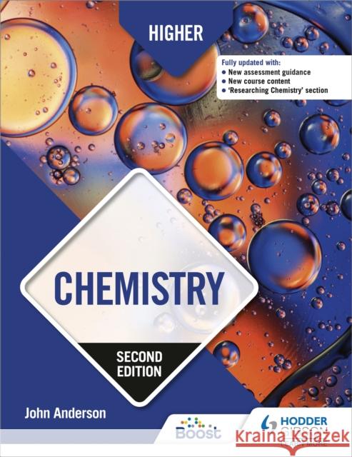 Higher Chemistry, Second Edition John Anderson   9781510457690 Hodder Education - książka