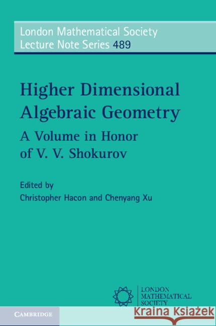 Higher Dimensional Algebraic Geometry  9781009396240 Cambridge University Press - książka